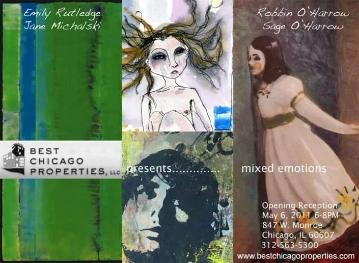 Flyer for Best Chicago Properties Art Event entitled Mixed Emotions - May 6, 2011