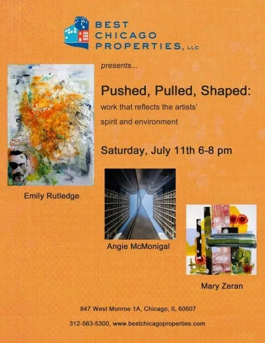Orange flyer for Best Chicago Properties Art Event called Pushed Pulled Shaped - July 11, 2015